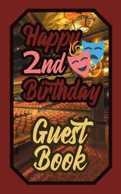 Book cover for Happy 2nd Birthday Guest Book