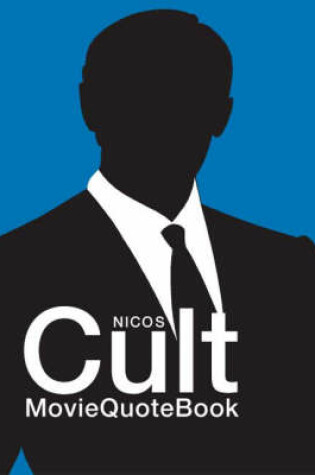 Cover of NICOS CULT MovieQuotebook