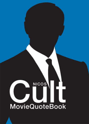 Book cover for NICOS CULT MovieQuotebook