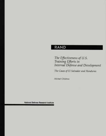 Book cover for The Effectiveness of U.S. Training Efforts in Internal Defense and Development