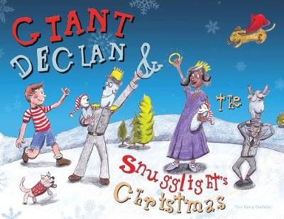 Cover of Giant Declan and Snugglight's Christmas