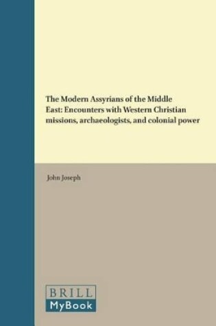 Cover of The Modern Assyrians of the Middle East