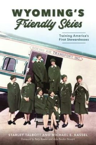 Cover of Wyoming's Friendly Skies