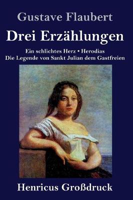Book cover for Drei Erzählungen (Großdruck)