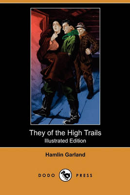 Book cover for They of the High Trails(Dodo Press)