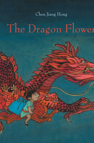 Cover of The Dragon Flower