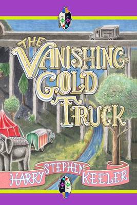 Book cover for The Vanishing Gold Truck