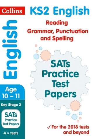 Cover of KS2 English Reading, Grammar, Punctuation and Spelling SATs Practice Test Papers