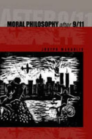 Cover of Moral Philosophy After 9/11