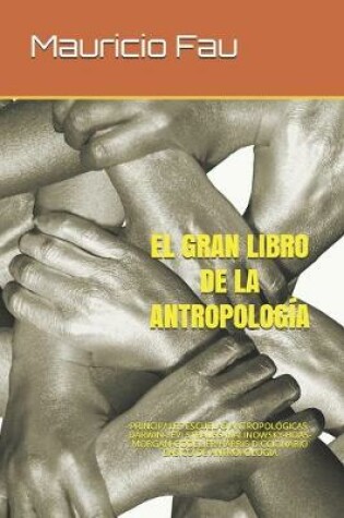 Cover of El Gran Libro de la Antropología