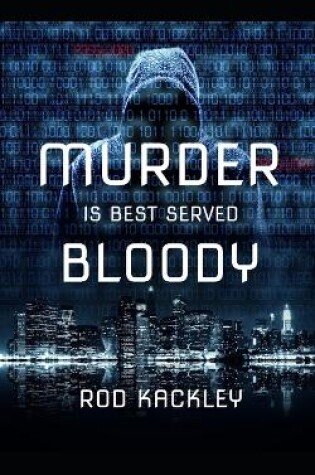 Cover of Murder Is Best Served Bloody