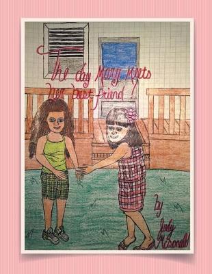 Book cover for The Day Mary Meets Her Best Friend