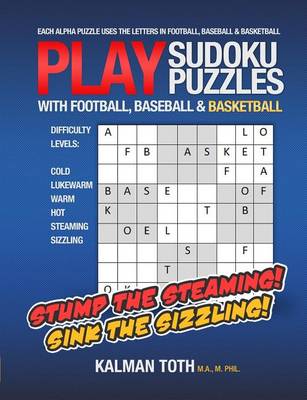 Book cover for Play Sudoku Puzzles with Football, Baseball & Basketball