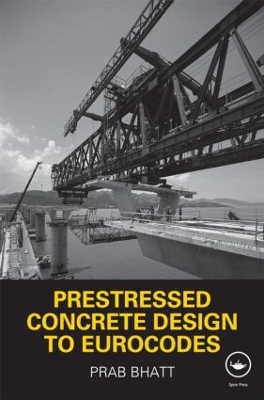 Book cover for Prestressed Concrete Design to Eurocodes