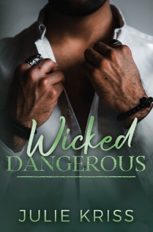 Cover of Wicked Dangerous