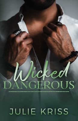 Book cover for Wicked Dangerous