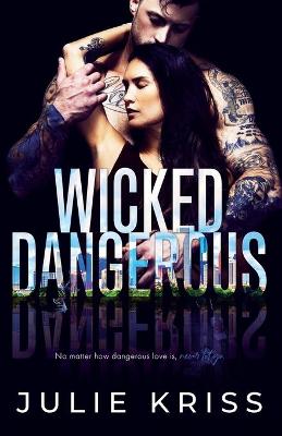 Book cover for Wicked Dangerous