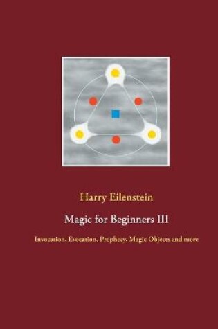 Cover of Magic for Beginners III