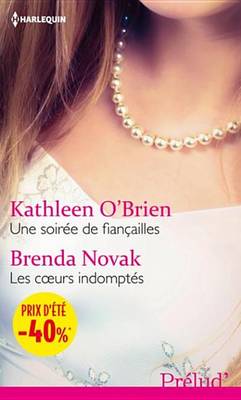 Book cover for Une Soiree de Fiancailles - Les Coeurs Indomptes