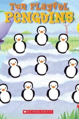 Cover of Ten Playful Penguins