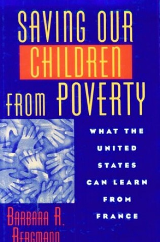 Cover of Saving Our Children from Poverty