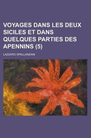 Cover of Voyages Dans Les Deux Siciles Et Dans Quelques Parties Des Apennins (5)