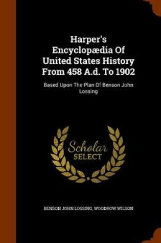 Cover of Harper's Encyclopaedia of United States History from 458 A.D. to 1902