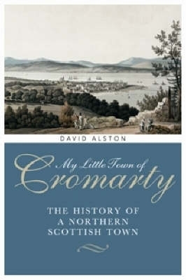 Book cover for My Little Town of Cromarty