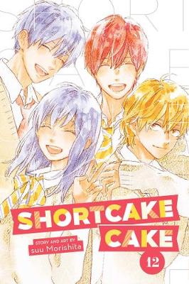 Book cover for Shortcake Cake, Vol. 12
