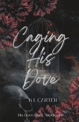 Cover of Caging His Dove