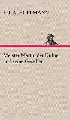 Cover of Meister Martin Der Kufner Und Seine Gesellen