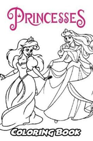 Cover of Princesses Coloring Book