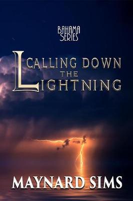 Book cover for Calling Down the Lightning