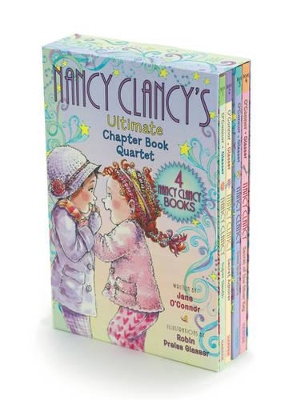 Cover of Fancy Nancy: Nancy Clancy's Ultimate Chapter Book Quartet