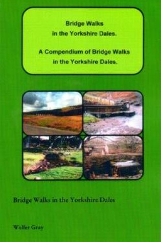 Cover of Bridge Walks in the Yorkshire Dales.