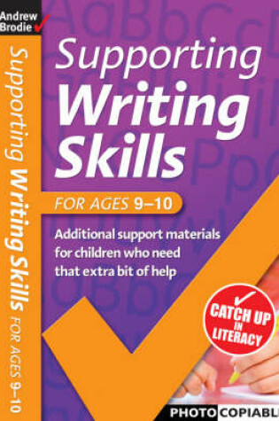 Cover of Supporting Writing Skills 9-10