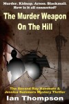 Book cover for The Murder Weapon On The Hill