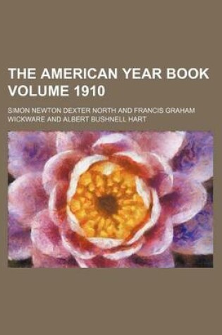 Cover of The American Year Book Volume 1910