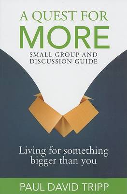 Book cover for Quest for More Small Group and Discussion Guide