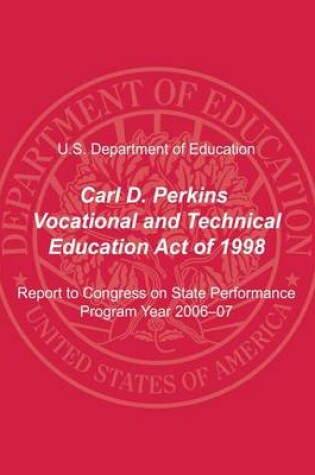 Cover of Carl D. Perkins Vocational and Technical Education Act of 1998