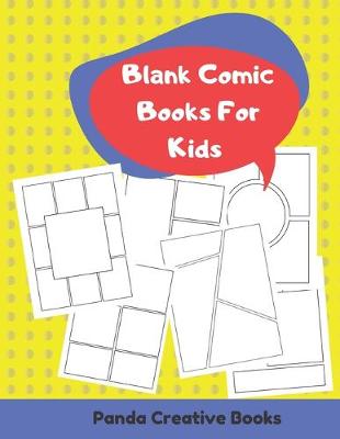 Cover of Blank Comic Books For Kids