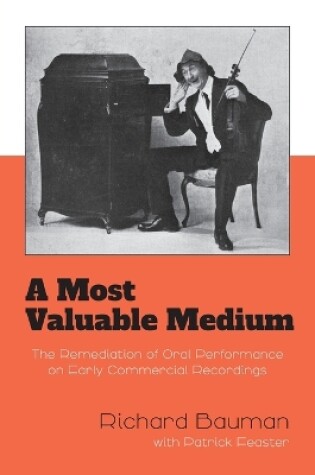 Cover of A Most Valuable Medium