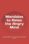 Book cover for Mandalas to Relax the Angry Mind