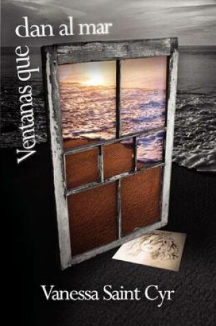 Cover of Ventanas que dan al mar