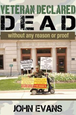 Cover of Veteran Declared Dead Without Any Reason or Proof