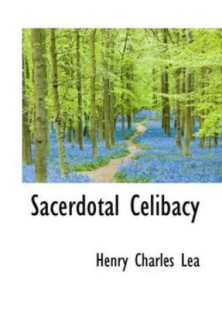 Cover of Sacerdotal Celibacy