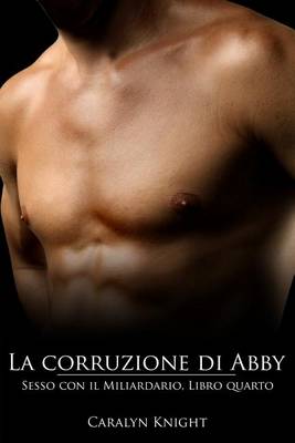 Book cover for La Corruzione Di Abby
