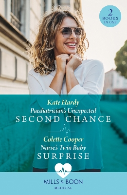 Book cover for Paediatrician's Unexpected Second Chance / Nurse's Twin Baby Surprise