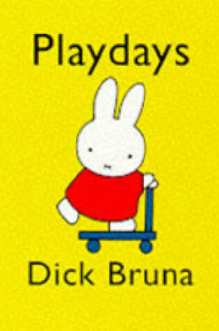 Cover of Miffy's Playdays