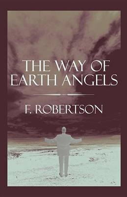 Book cover for The Way of Earth Angels
